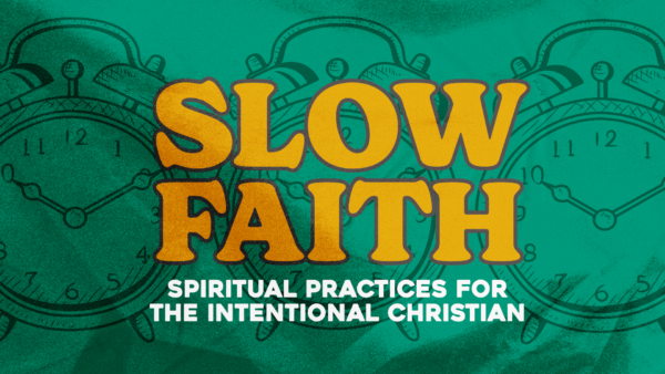Slow Faith